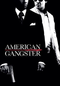 Denzel Washington as Frank Lucas and Russell Crowe as Richie Roberts facing each other in the American Gangster movie poster.